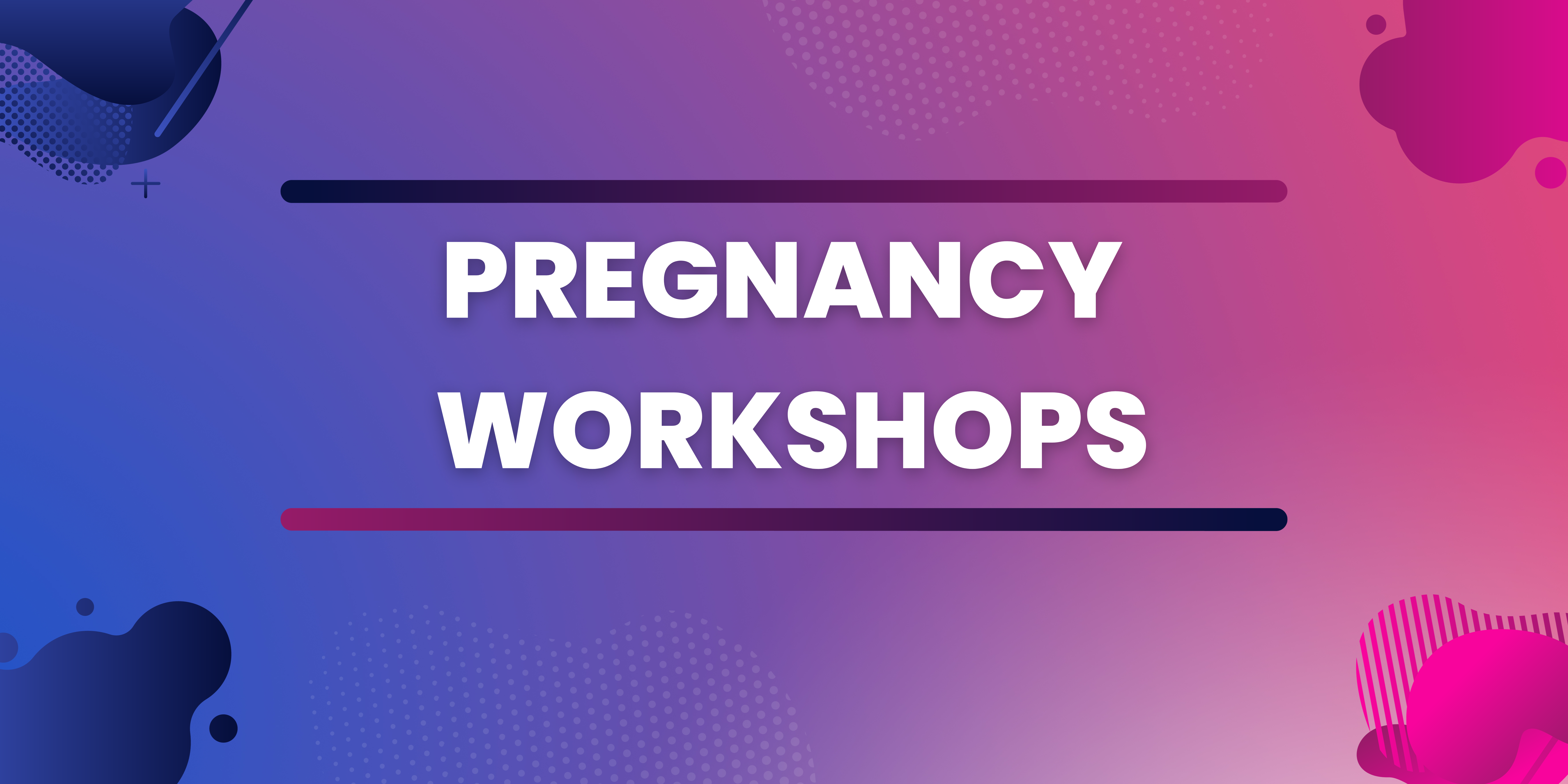 Prenatal Workshops